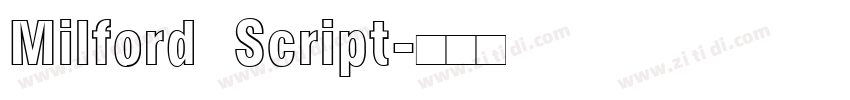 Milford Script字体转换